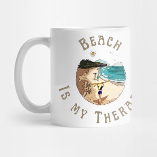 Beach is My Therapy Mug